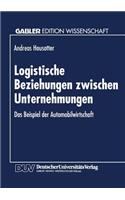 Logistische Beziehungen zwischen Unternehmungen