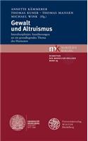 Gewalt Und Altruismus