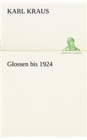 Glossen Bis 1924: (German)