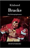 Bracke: Ein Eulenspiegelroman