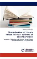 The Reflection of Islamic Values in Social Sciences at Secondary Level