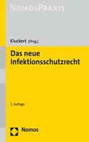 Das Neue Infektionsschutzrecht