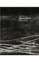 Depatinations 1997-2012