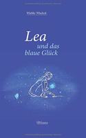 Lea und das blaue Gluck