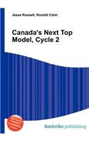 Canada's Next Top Model, Cycle 2: (English)