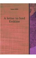 A Letter to Lord Erskine