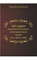 Self-Support Illustrated in the History of the Bassein Karen Mission from 1840 to 1880