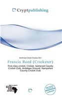 Francis Reed (Cricketer): (English)