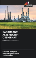 Carburanti Alternativi Ossigenati