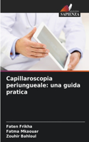 Capillaroscopia periungueale