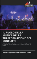 Ruolo Della Musica Nella Trasformazione Dei Conflitti