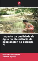 Impacto da qualidade da água na abundância de zooplâncton no Bolgoda Ri