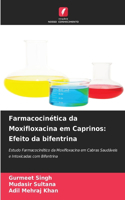 Farmacocinética da Moxifloxacina em Caprinos