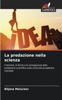 predazione nella scienza