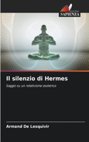 Il silenzio di Hermes
