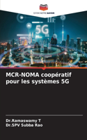 MCR-NOMA coopératif pour les systèmes 5G