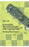 Strategic Technologies for the Military