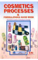 Cosmetics Processes & Formulations Hand Book