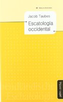 ESCATOLOGIA OCCIDENTAL (Spanish Edition)