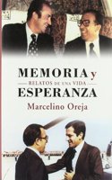 Memoria y Esperanza: Relatos de Una Vida