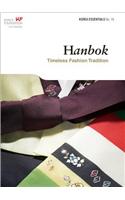 Hanbok: Timeless Fashion Tradition: Timeless Fashion Tradition