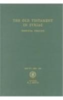 The Old Testament in Syriac according to the Peshi?ta Version, Part IV Fasc. 3. Apocalypse of Baruch; 4 Esdras: Edited on Behalf of the International Organization for the Study of the Old Testament by the Peshit?ta Institute, Leiden(Peshitta. The Old Testament in Syriac)