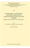 Heterodoxy, Spinozism, and Free Thought in Early-Eighteenth-Century Europe
