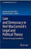 Law and Democracy in Neil Maccormick's Legal and Political Theory