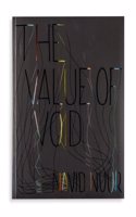 Navid Nuur: The Value of Void