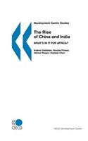 Development Centre Studies The Rise of China and India