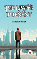 Living Present