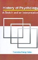 History of Psychology: A Sketch and a Interpretation