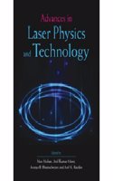 Advances in Laser Physics and Technology