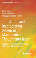Translating and Incorporating American Management Thought into Japan