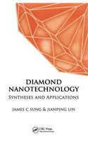 Diamond Nanotechnology