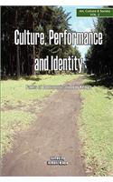 Culture, Performance and Identity. Paths of Communication in Kenya