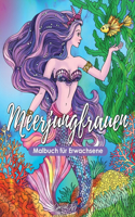 Meerjungfrauen - Malbuch für Erwachsene