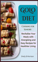Golo Diet Cooking for Seniors