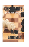 Checkmate ( a short story)