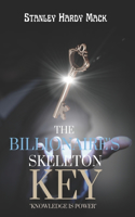 Billionaire's Skeleton Key