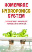 Homemade Hydroponics System
