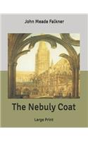 The Nebuly Coat: Large Print