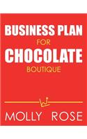 Business Plan For Chocolate Boutique