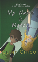 My Name Is Marcia