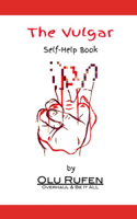 Vulgar Self-Help Book