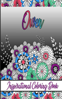 Owen Inspirational Coloring Book: An adult Coloring Book with Adorable Doodles, and Positive Affirmations for Relaxaiton. 30 designs, 64 pages, matte cover, size 6 x9 inch,