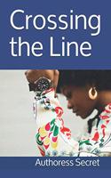 Crossing the Line
