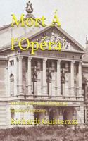 Mort Á l'Opéra