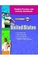 The United States Student Practice and Activity Workbook