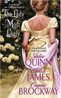 The Lady Most Likely...: A Novel in Three Parts